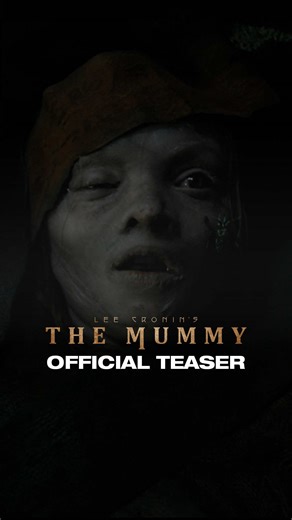 Lee Cronin's The Mummy: Uncover Hidden Secrets
