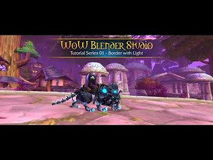 WoW Blender Studio - Tutorial Series for details | 01