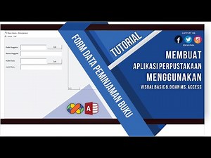 APLIKASI PERPUSTAKAAN MENGGUNAKAN VB 6.0 MICROSOFT ACCESS BAGIAN 6 FORM DATA PEMINJAMAN BUKU
