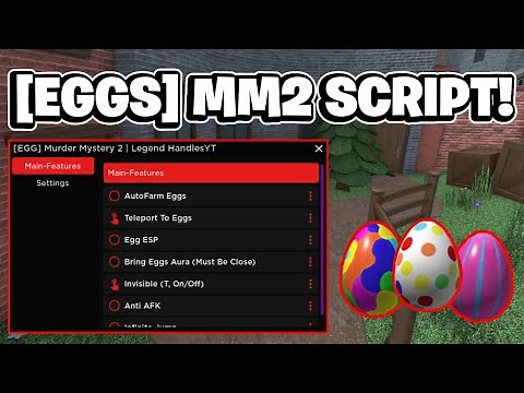 [EASTER] Murder Mystery 2 Script GUI / Hack (INFINITE EGGS, AUTOFARM, AND MORE) *PASTEBIN*