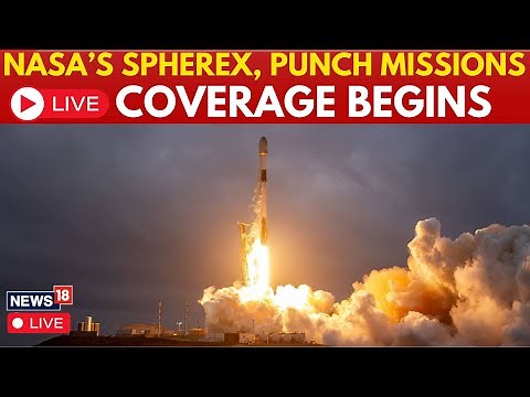 NASA LIVE | Falcon 9 Launch | SpaceX Launches Nasa’s Spherex And Punch Spacecraft On Falcon 9 | N18G