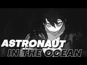Nightcore ➥ Masked Wolf - Astronaut In The Ocean (Black & White)