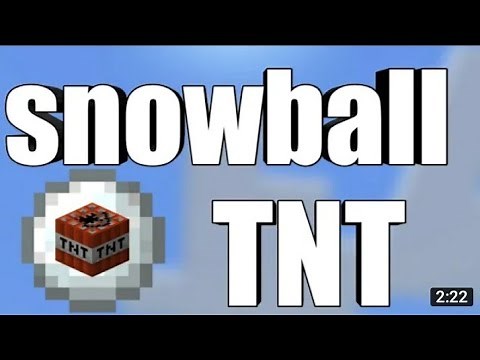 How To Create A Snowball Tnt Full Guide