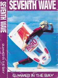 Seventh Wave - Summer In The Bay