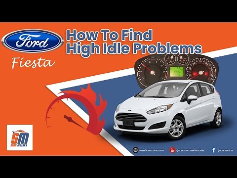How to Find Ford Fiesta High Revving Problem | Ford High Idle Diagnosis