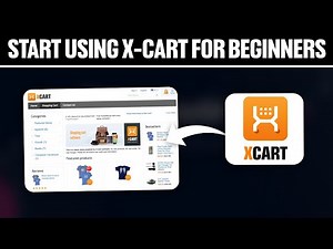 How To Start Using X Cart For Beginners ! (Full Tutorial)