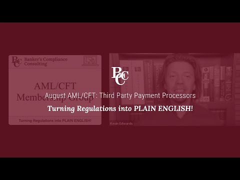 AML/CFT: Third Party Payment Processors