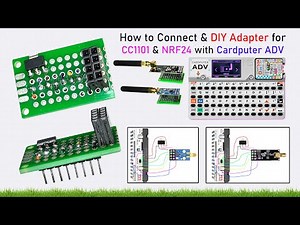 How to Connect & Build a DIY Adapter for CC1101 & NRF24 with Cardputer ADV | Pin Configuration