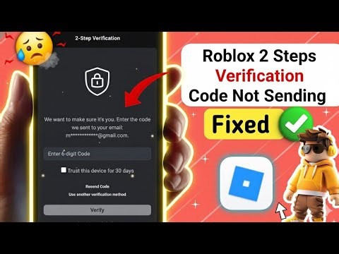 How To Fix Roblox 2 Step Verification Not Sending Email | Roblox Verification Code Not Received