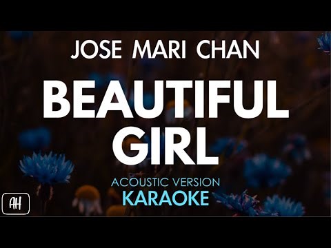 Jose Mari Chan - Beautiful Girl (Karaoke/Acoustic Instrumental)