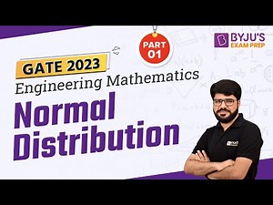 Normal Distribution | Engineering Mathematics for GATE | Part 1 | GATE Mathematics Preparation
