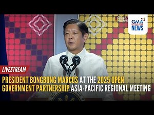 PBBM at the 2025 Open Government Partnership Asia-Pacific Regional Meeting | GMA Integrated News