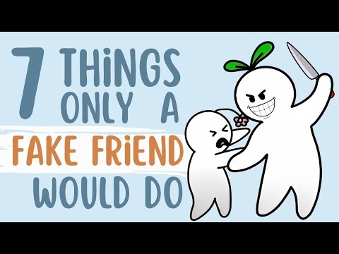 7 Things Only Fake Friends Do - How to Spot Fake Friends