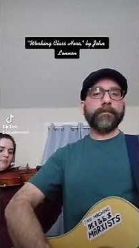 Working Class Hero, by John Lennon.