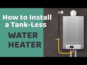 How to install a tankless water heater