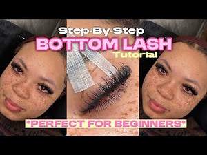 *EASY* STEP BY STEP BOTTOM LASH TUTORIAL! + product recommendations & tips 🔥