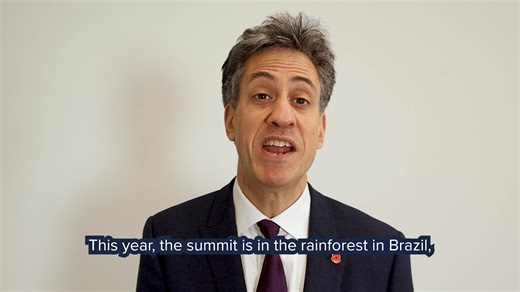 Climate change is the biggest global long term challenge we face. It is also a significant opportunity to deliver better lives today, through cleaner air, lower bills, greater access to nature and good jobs. That’s why I’m proud to represent the United Kingdom at COP30 in Brazil. At COP30 I will be giving a clear message from the UK: that climate action and clean energy are the economic opportunities of our generation. Through our clean power mission here at home, we’re delivering energy securit