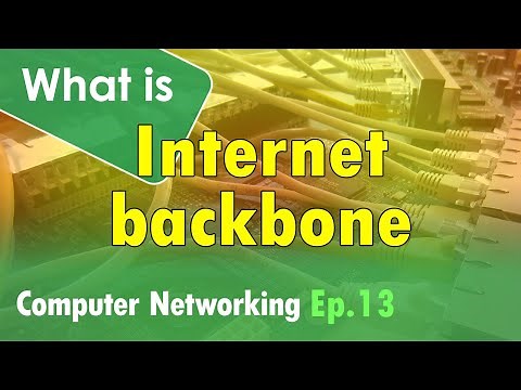 What is the Internet backbone? 🌐🖧 Computer Networking Course - Ep 13