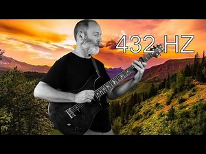 432 HZ Ambient Guitar Music for Meditation and Prayer