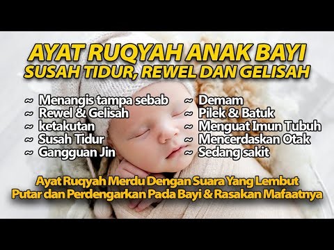 RUQYAH BAYI SUSAH TIDUR DAN GELISAH