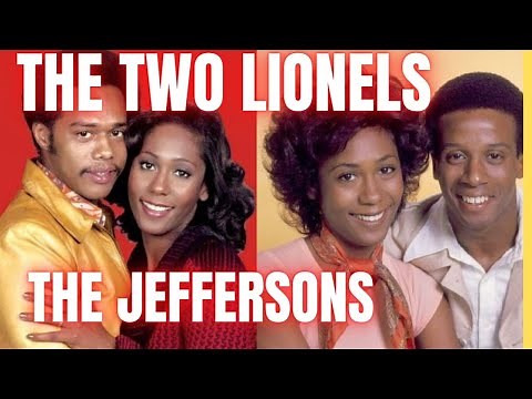 The Two Lionels from The Jeffersons / All in the family
