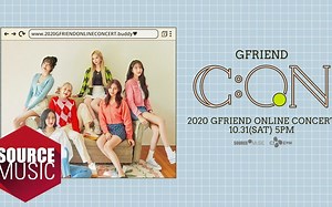 【GFRIEND】首次线上单独演唱会 -''GFRIEND C:ON''- 2020 GFRIEND ONLINE CONCERT [GFRIEND C:ON]