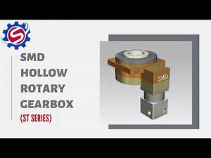 Hollow Rotary Gear Box in Rotary Table | SMD Gearbox