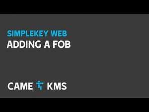 SimpleKey Web: Adding a Fob