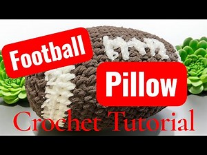 Football Pillow Crochet Tutorial