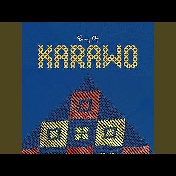 Song Of Karawo