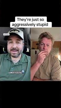 They’re just so aggressively stupid