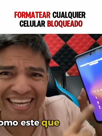 Formatear cualquier celular bloqueado.