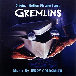 Jerry Goldsmith - Gremlins (Original Motion Picture Score)