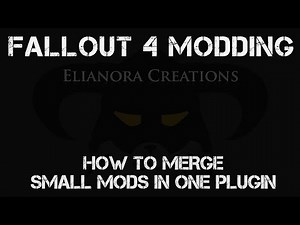 Tutorial - How to merge small mods into one esp