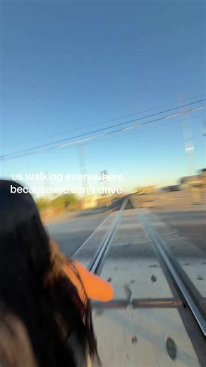 Laughing with My Best Friend: Us Walking Everywhere Because We Can’t Drive