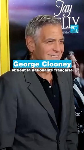 George Clooney obtains French citizenship • FRANCE 24