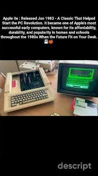 Apple IIe : Released Jan 1983 - A Classic That Helped Start the PC Revolution 🍎