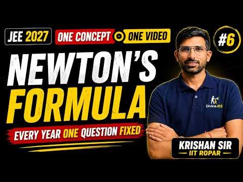 Newton's Formula in One Video 🚀 | Every Year 1 Question Fixed | JEE Main + Advanced