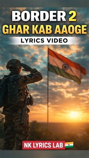 “Border 2 Song 🇮🇳🔥 Lyrics Edit #Trending #Viral #NKLyricsLab”