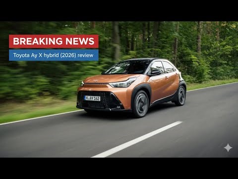 2026 Toyota Aygo X Hybrid Full In-Depth Review, Interior & POV Drive