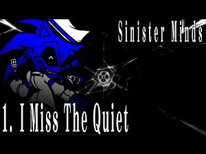 Lord X - I Miss The Quiet (Lyric Video) | Sinister Minds