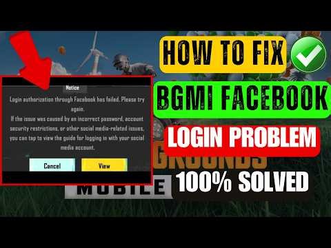 Fix BGMI Login authorization through Facebook has failed. Please try again Error