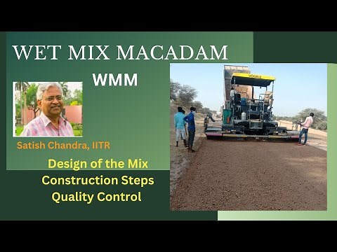 Wet Mix Macadam - Mix Design, Construction Steps and Quality control as per MoRTH & MoRD Guidelines