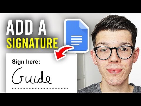 How To Add Signature In Google Docs - Full Guide