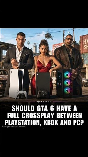 🎮 Should GTA 6 finally bring full crossplay to PlayStation, Xbox, and PC?