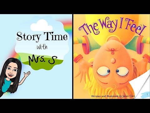 The Way I Feel by Janan Cain | Read Aloud | Story Time with Mrs. S