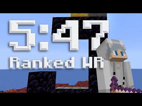 MINECRAFT RANKED WORLD RECORD (5:47)