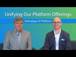 Unifying Our Offerings on the ScienceLogic AI Platform