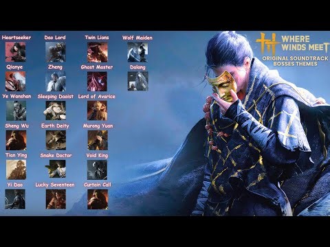 Where Winds Meet – All Boss OST Themes (Beautiful Boss Battle Music)