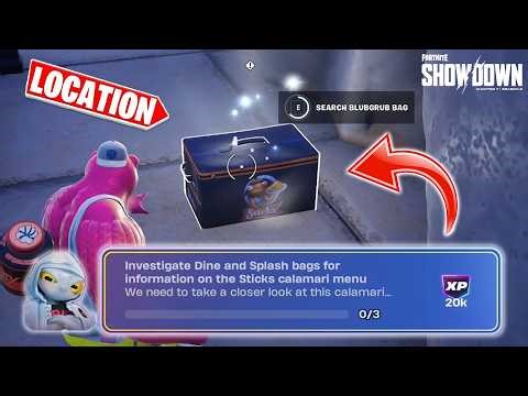 Investigate Dine and Splash bags for information on the Sticks calamari menu | Fortnite